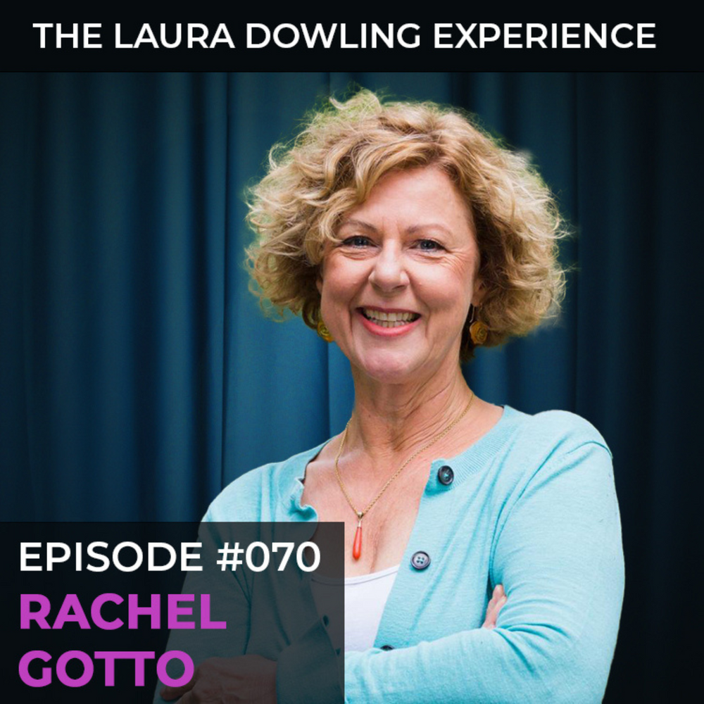 Hypnotherapy, Trauma and Addiction with Rachel Gotto #70 The Laura Dowling Experience podcast