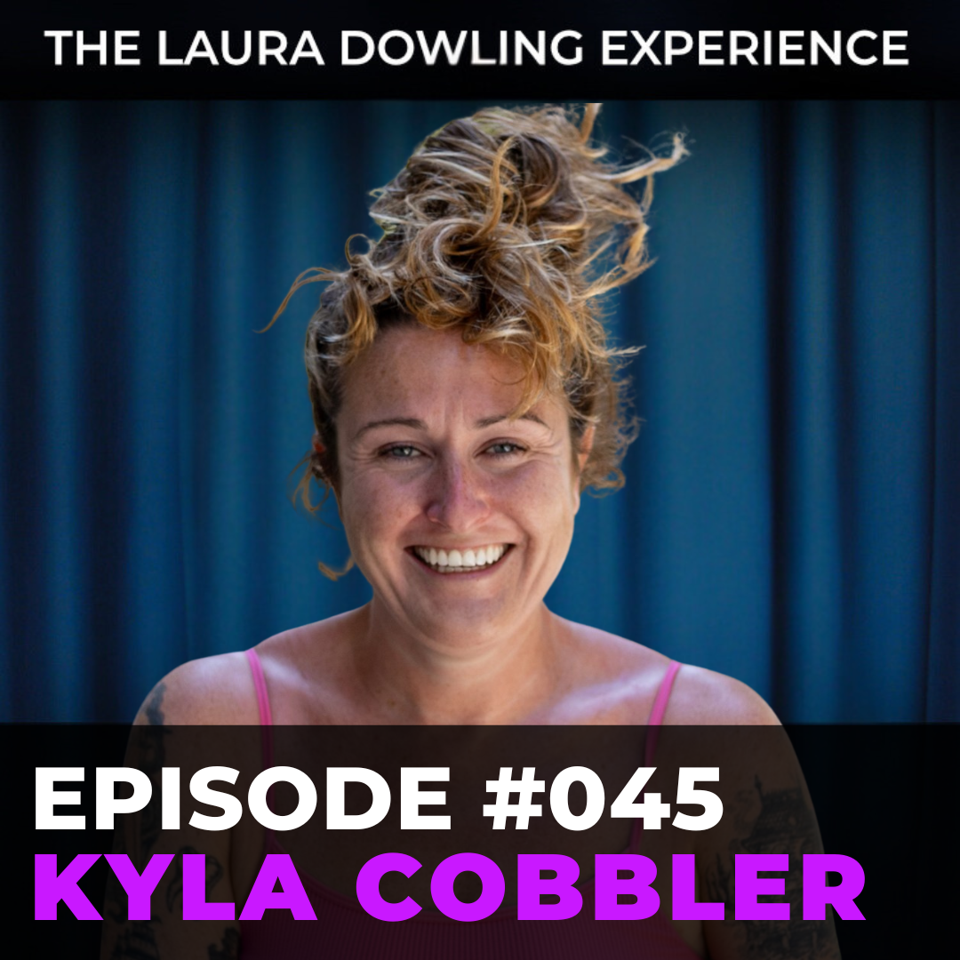 Healing Through Comedy: Sobriety, Womanhood, & Self-Acceptance with Kyla Cobbler #045 (Rerelease)