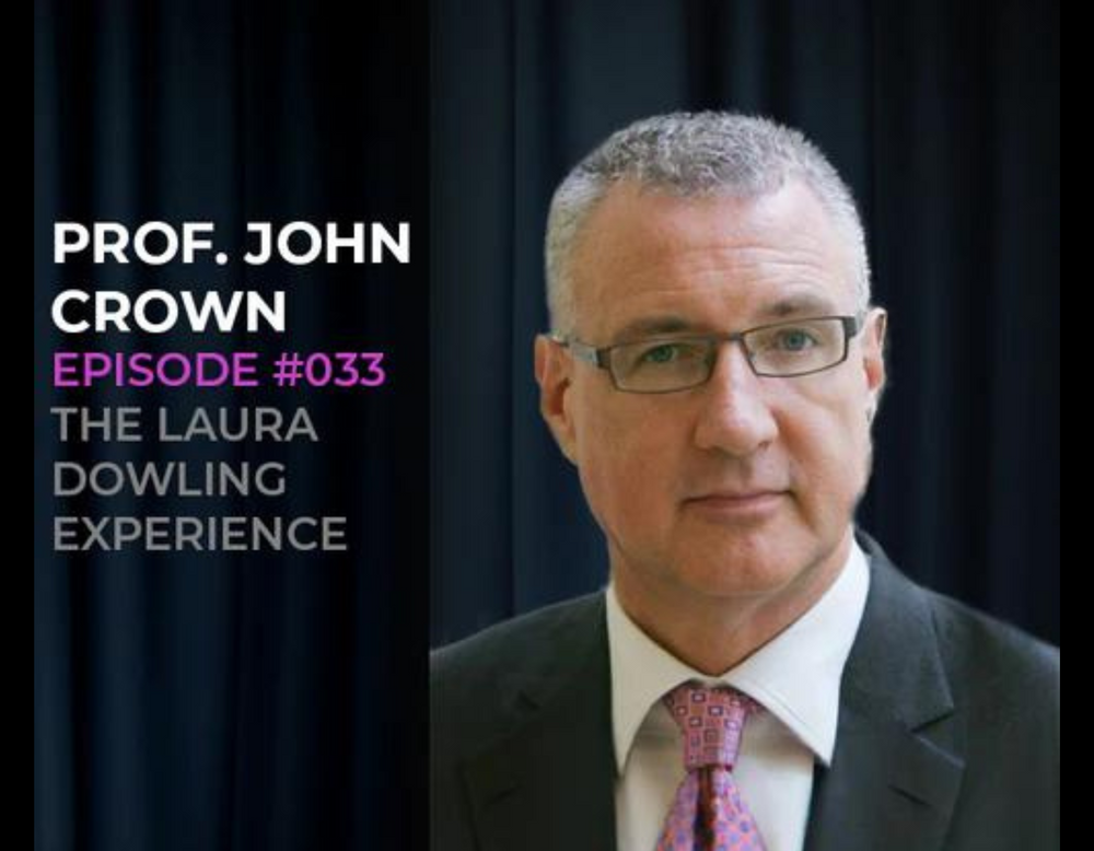 Cancer care, novel drug treatments and the cost of cancer drugs with Prof. John Crown #033