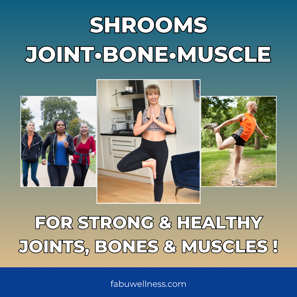 
                  
                    fabÜ SHROOMS JOINT BONE MUSCLE
                  
                