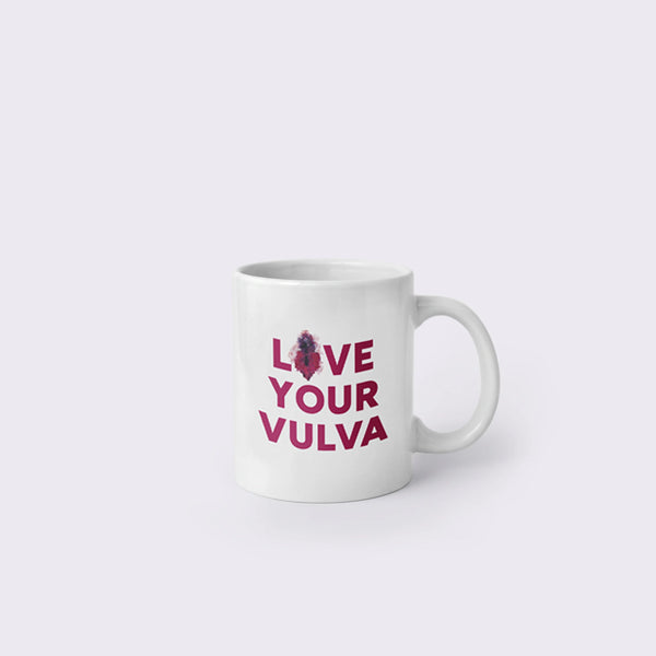 LOVE YOUR VULVA mug, front